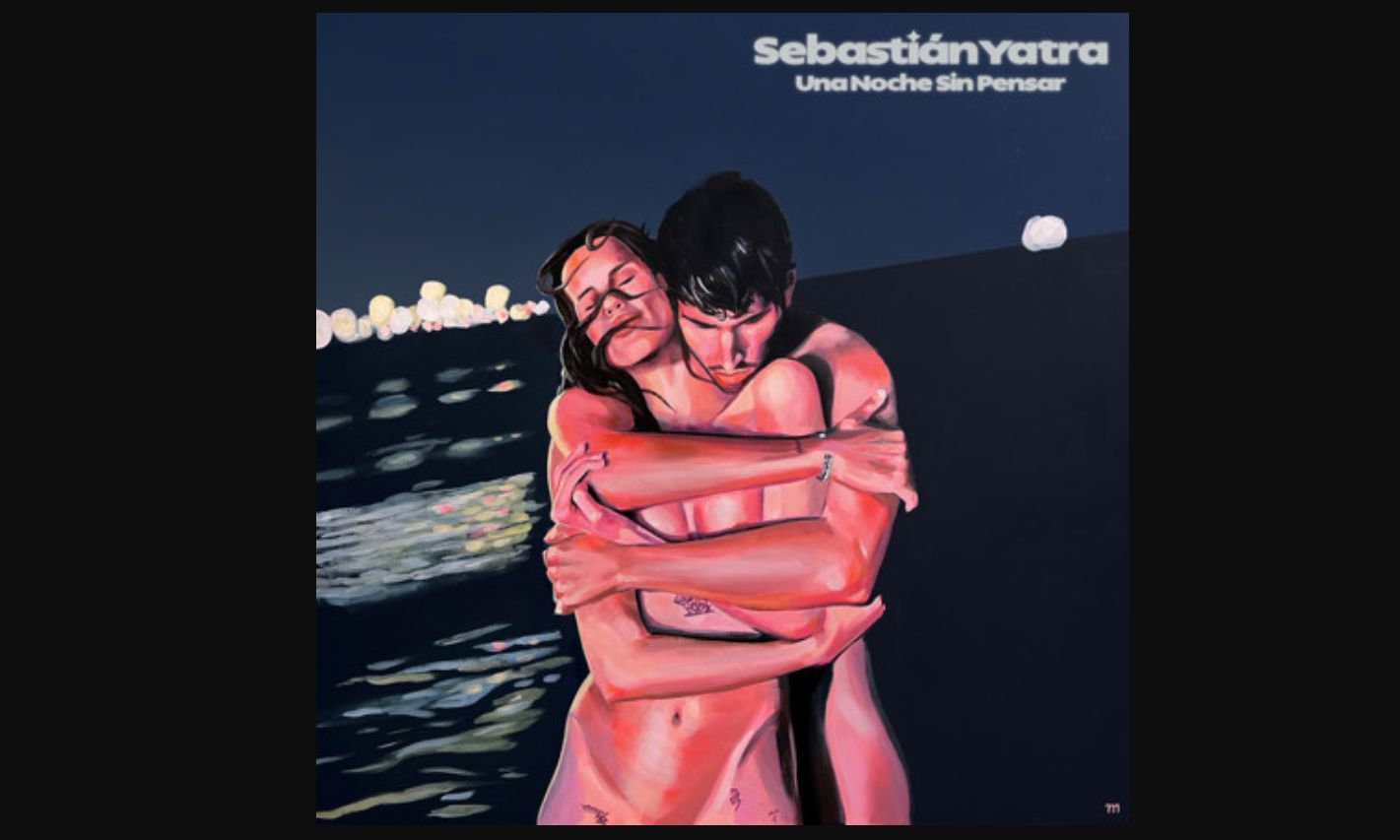 Sebastián Yatra - Una Noche Sin Pensar - Testo e Traduzione