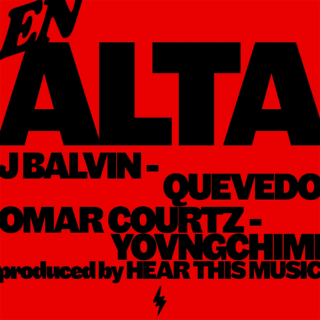 En Alta - J Balvin, Quevedo, Omar Courtz, YOVNGCHIMI - Testo e Traduzione