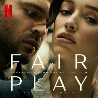 Fair Play - Canzoni colonna sonora film Netflix 2023