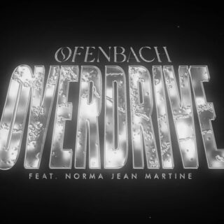 Ofenbach - Overdrive feat Norma Jean Martine - Testo e Traduzione