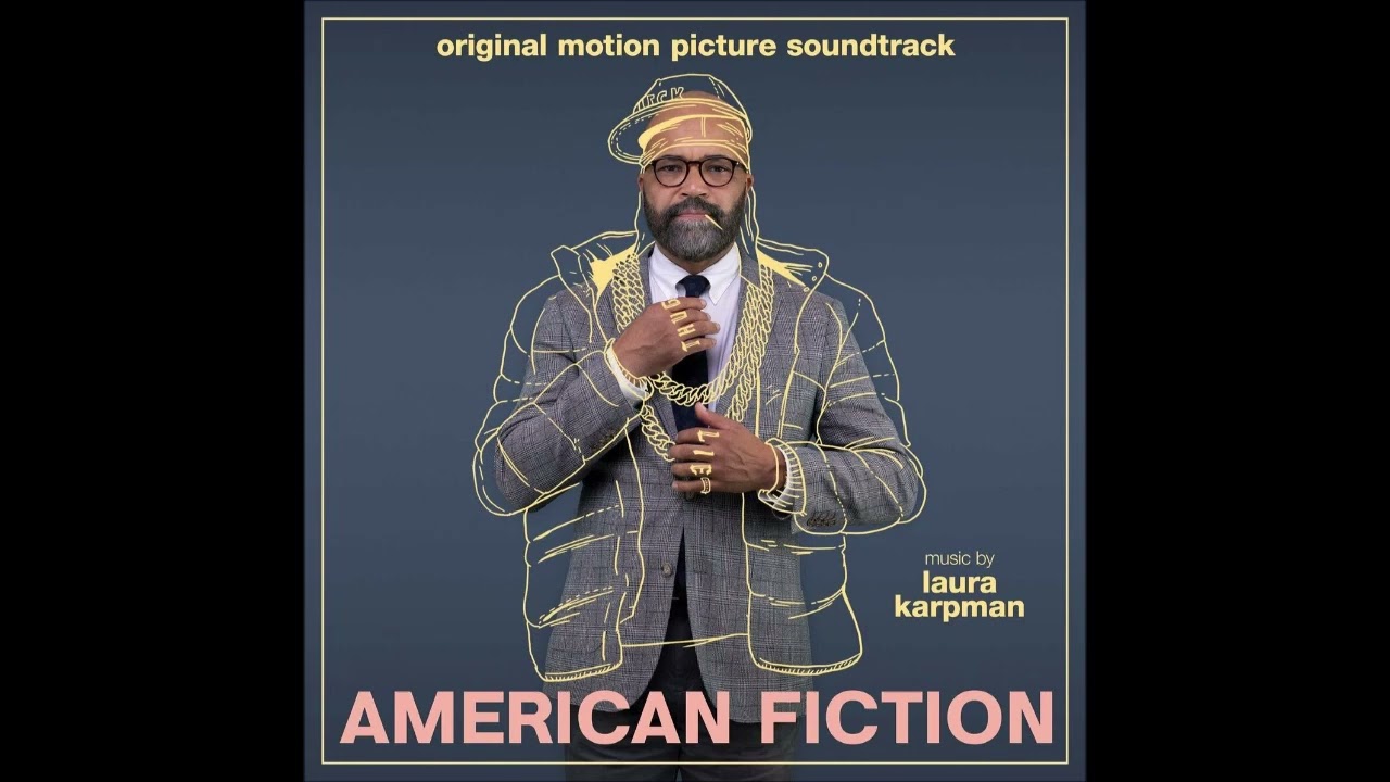 American Fiction - Canzoni e Colonna Sonora Film