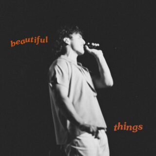 Benson Boone - Beautiful Things - Testo Traduzione e Significato