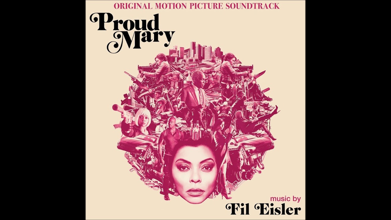 Proud Mary - Canzoni Colonna Sonora Film 2018