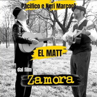 Zamora - Canzoni Colonna Sonora Film di Neri Marcorè