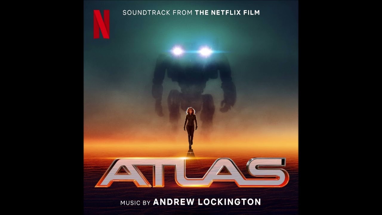 Atlas - Canzoni Colonna Sonora Film Netflix con Jennifer Lopez