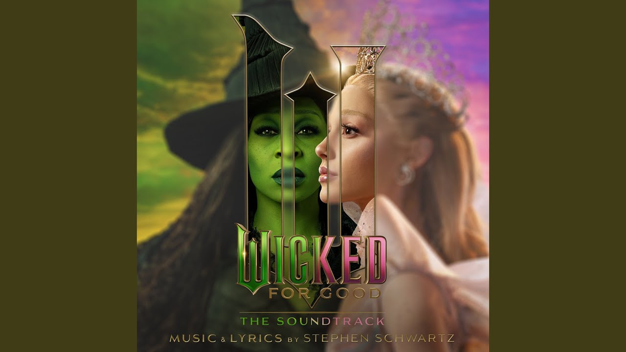 Wicked: For Good (Wicked Parte 2) - Canzoni Colonna Sonora
