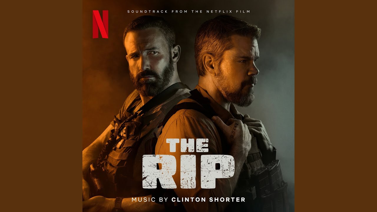 The Rip - Canzoni Colonna Sonora Film