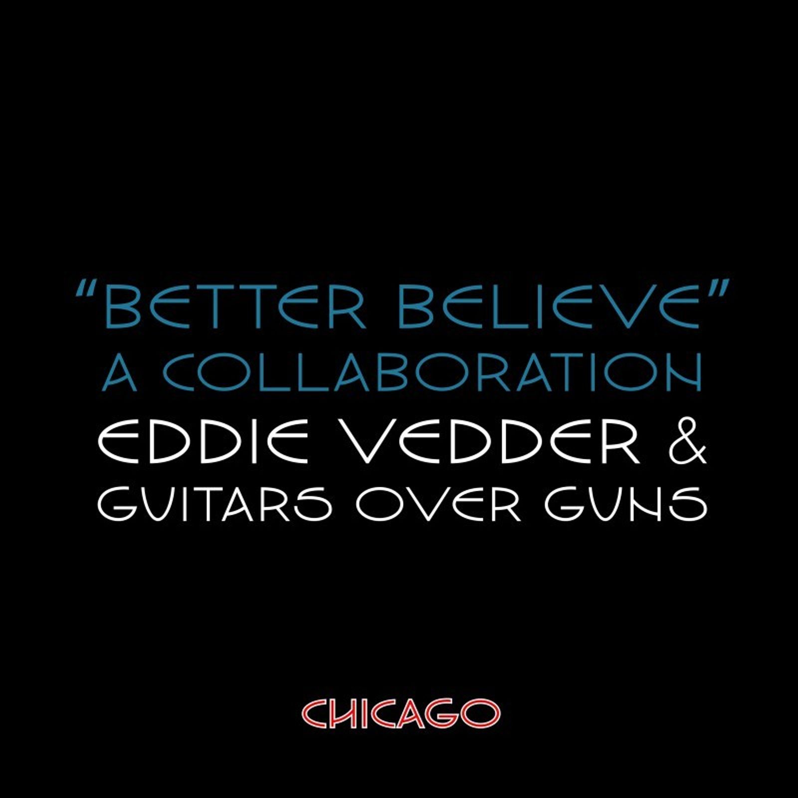 Eddie Vedder, Better Believe - Testo Traduzione Significato