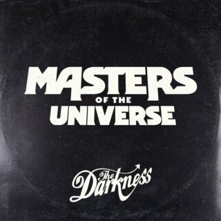 The Darkness, Masters of the Universe testo traduzione significato