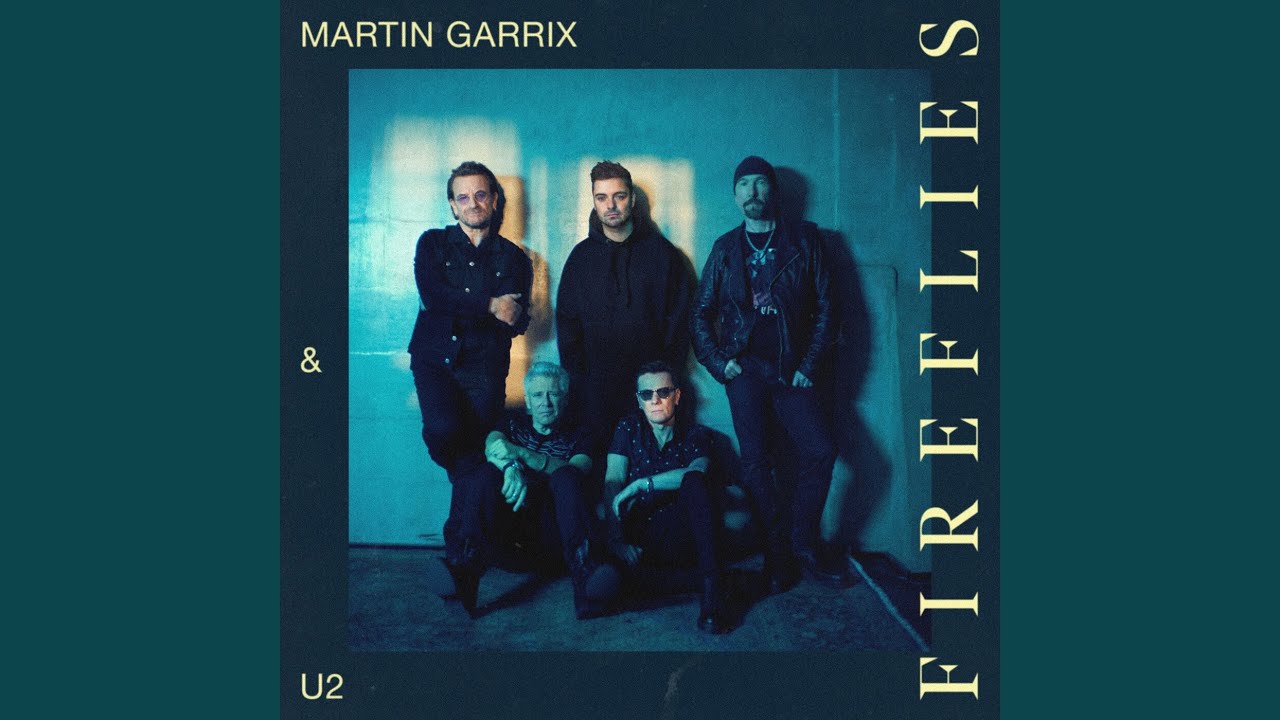 Fireflies, U2 e Martin Garrix - Testo Traduzione Significato