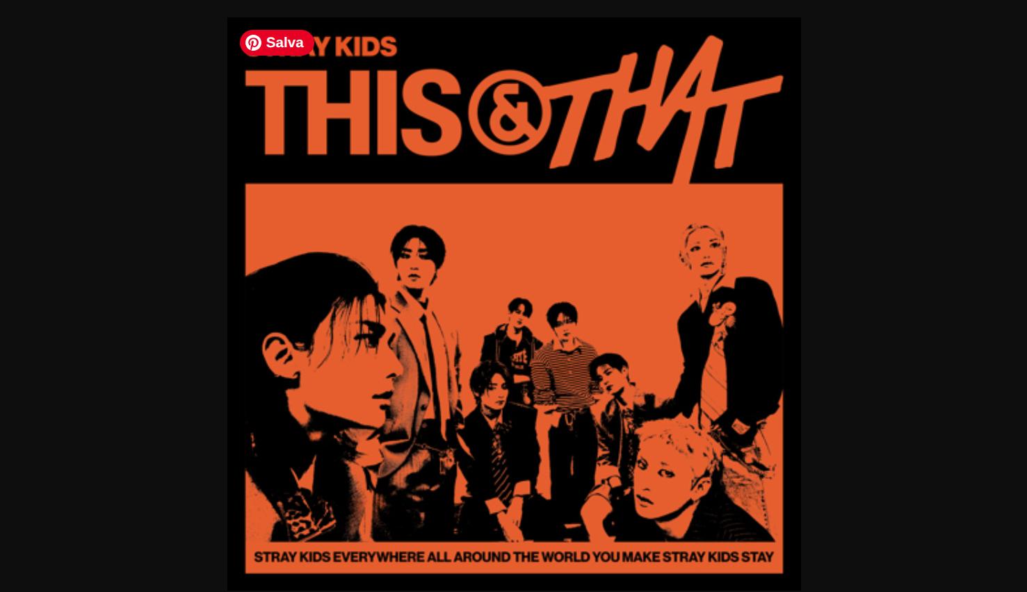 Stray Kids, This & That: Testo Traduzione Significato