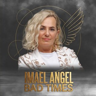 Imael Angel, Bad Times - Testo Traduzione Significato